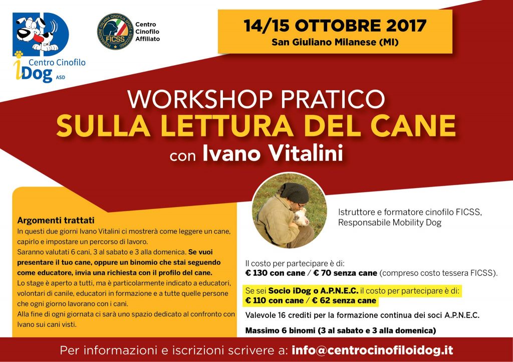 San Giuliano Milanese (MI) 14 e 15 ottobre 2017 - Workshop pratico: La lettura del cane con Ivano Vitalini