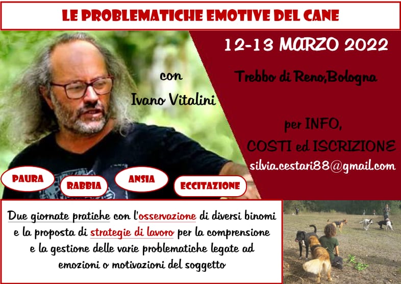Merate 12 e13 marzo 2022 - Le problematiche emotive del cane con Ivano Vitalini