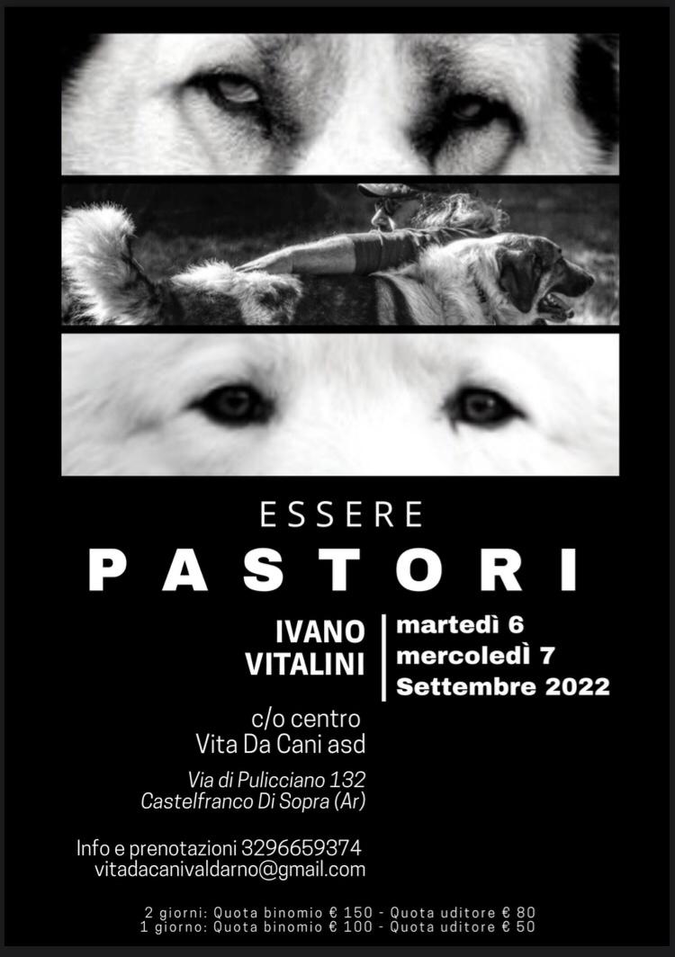 Castelfranco Di Sopra (Arezzo) 6 e 7 Settembre 2022 - Essere Pastori con Ivano Vitalini
