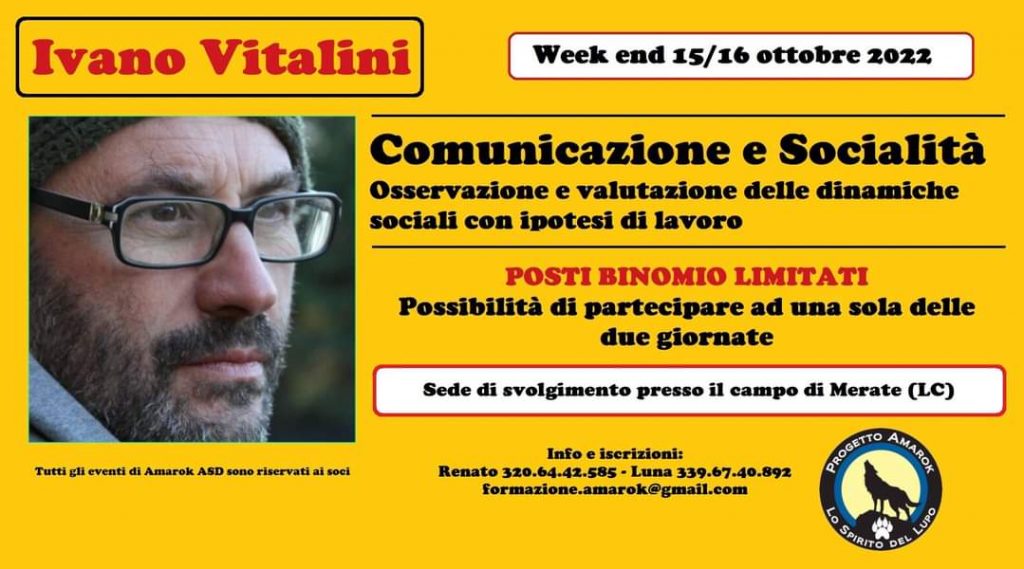 Merate 15 e 16 Ottobre 2022 - Comunicazione e Socialità con Ivano Vitalini
