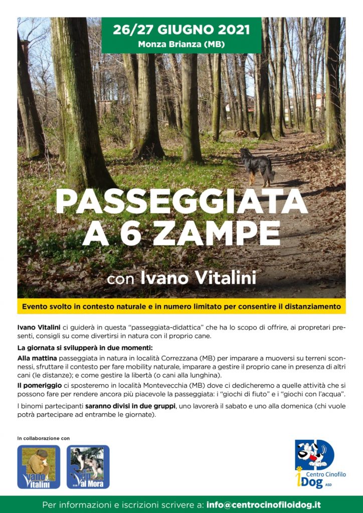 MONZA 26 e 27 Giugno 2021 - Passeggiata a 6 zampe con Ivano Vitalini