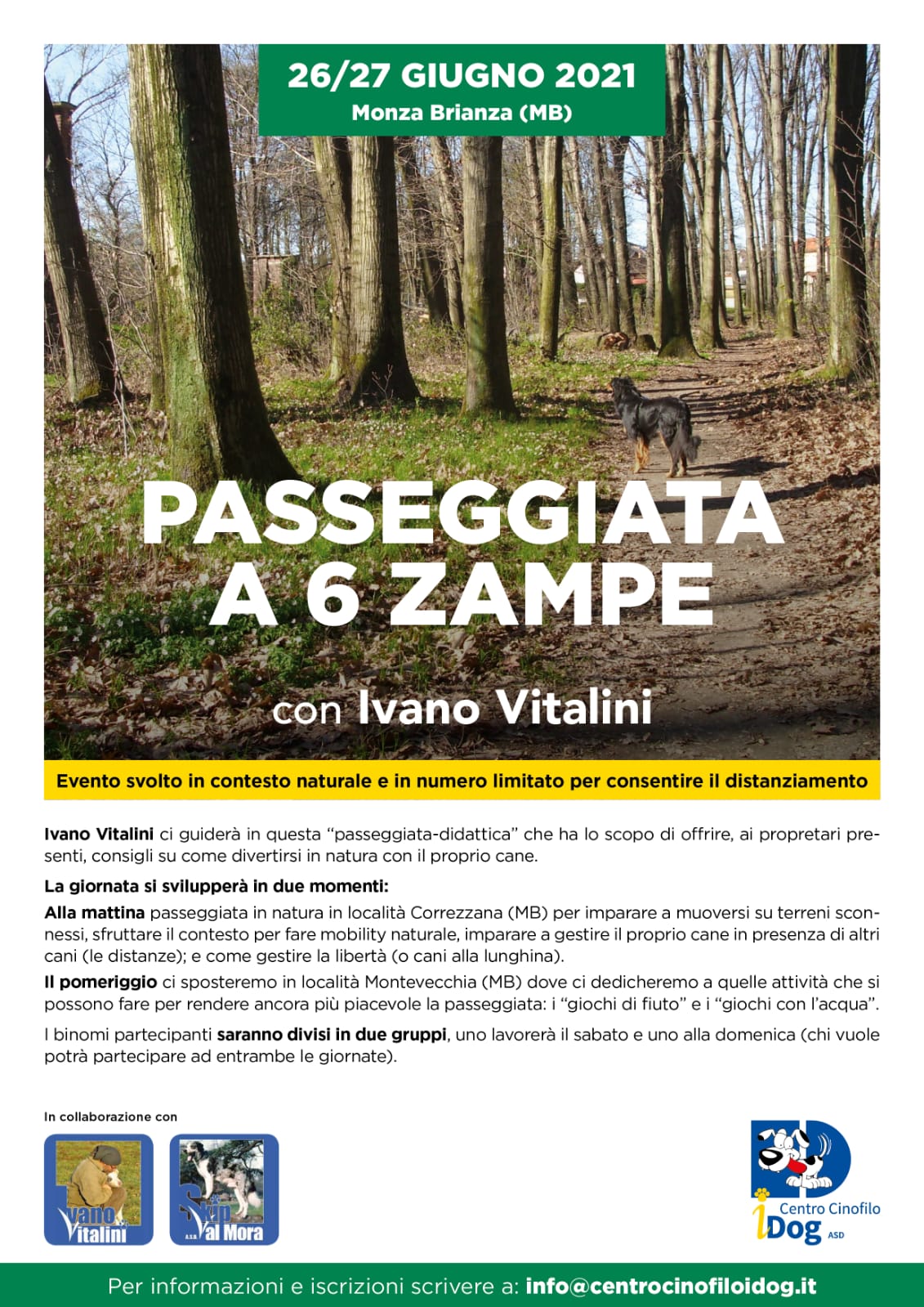 MONZA 26 e 27 Giugno 2021 - Passeggiata a 6 zampe con Ivano Vitalini