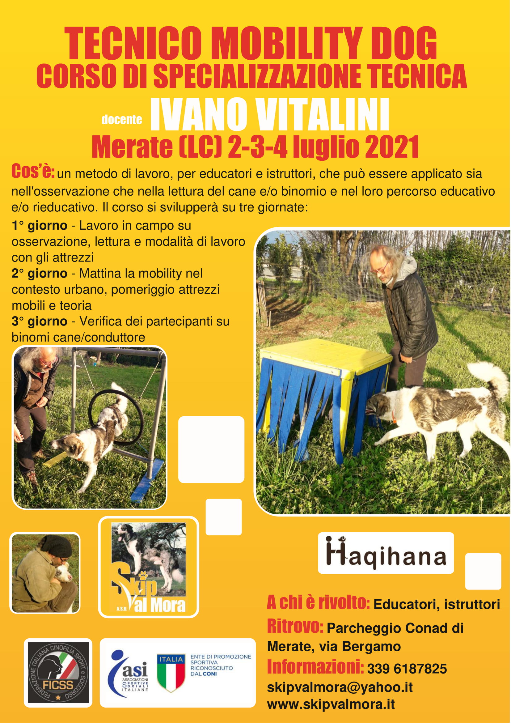 Merate (LC) 2-3-4 Luglio 2021 - Tecnico Mobility Dog con Ivano Vitalini
