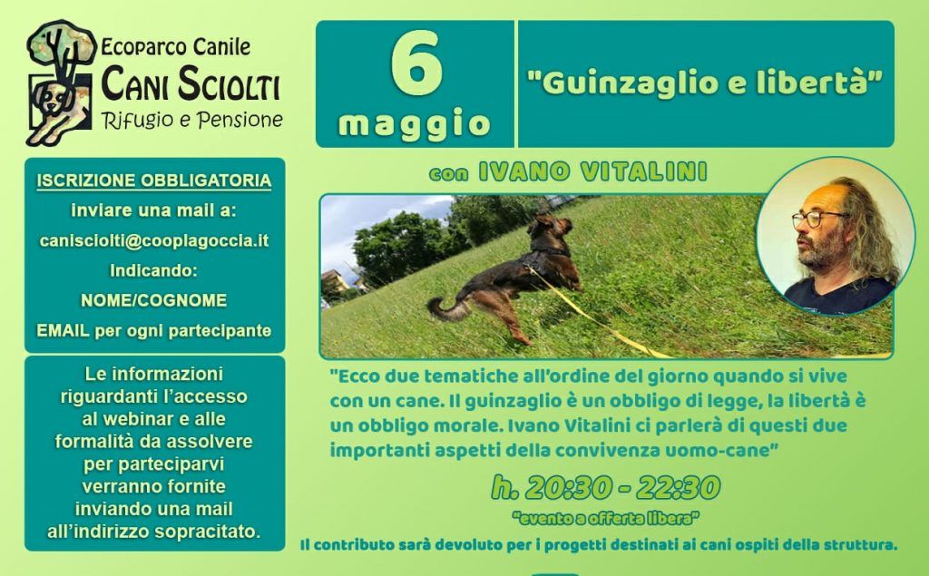 Webinar 6 Maggio 2021 - Guinzaglio e libertà con Ivano Vitalini