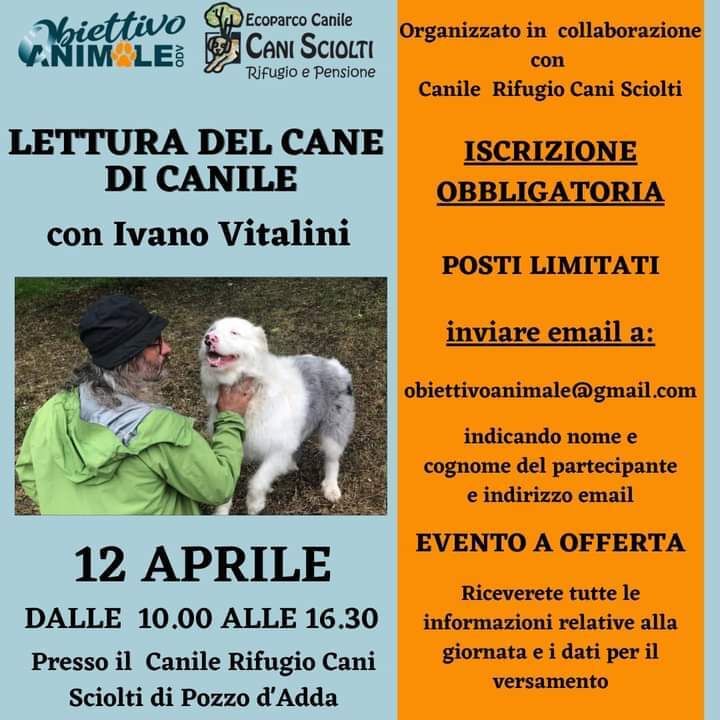 Pozzo d'Adda 12 aprile 2022 - La lettura del cane con Ivano Vitalini