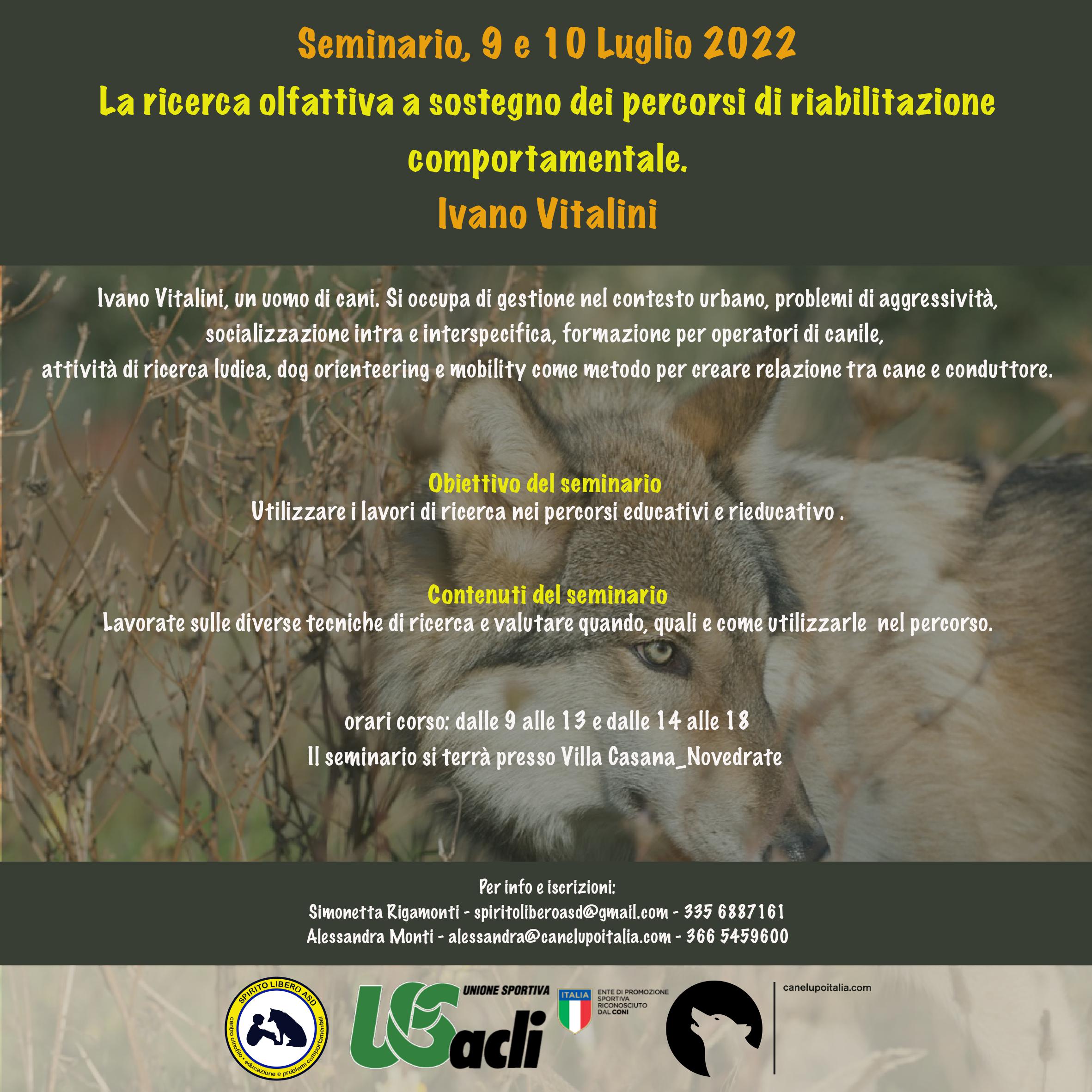 Novedrate 9 e 10 luglio 2022 - La ricerca olfattiva a sostegno dei percorsi di riabilitazione comportamentale con Ivano Vitalini
